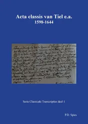 Omslag van Acta classis van Tiel e.a. 1598-1644