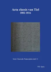 Omslag van Acta classis van Tiel 1802-1816