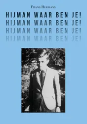 Omslag van Hijman waar ben je!