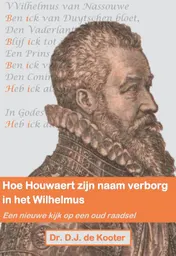 Omslag van Hoe Houwaert zijn naam verborg in het Wilhelmus