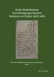 Omslag van Ambt Nederbetuwe Gerichtssignaat 1476-1478