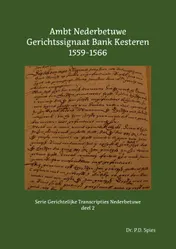 Omslag van Ambt Nederbetuwe Gerichtssignaat Kesteren 1559-1566
