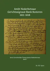 Omslag van Ambt Nederbetuwe Gerichtssignaat Kesteren 1611-1618