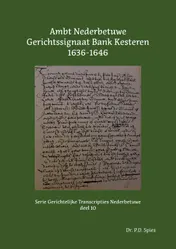Omslag van Ambt Nederbetuwe Gerichtssignaat Kesteren 1636-1646