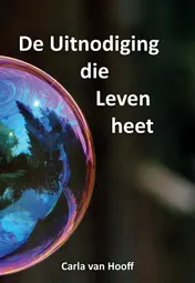Omslag van De uitnodiging die Leven heet