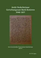 Omslag van Ambt Nederbetuwe Gerichtssignaat Bank Kesteren 1646-1657