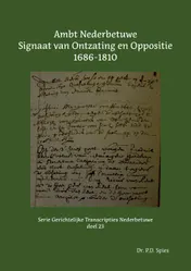 Omslag van Ambt Nederbetuwe Signaat van Ontzating en Oppositie 1686-1810