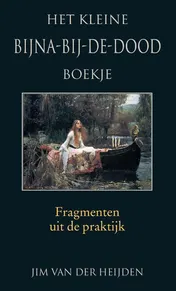 Omslag van Het kleine bijna-bij-de-dood boekje