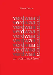 Omslag van Verdwaald in misbruikland