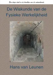 Omslag van De Wiskunde van de Fysieke Werkelijkheid