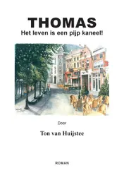 Omslag van Thomas Het leven is een pijp kaneel