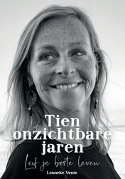 Omslag van Tien onzichtbare jaren