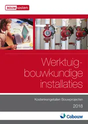 Omslag van Kostenkengetallen bouwprojecten Werktuigbouwkundige installaties 2018