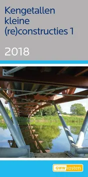 Omslag van Kengetallen kleine (re)constructies 1 2018