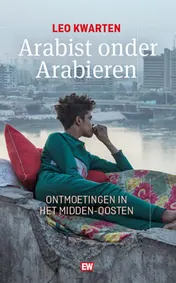 Omslag van Arabist onder Arabieren