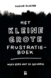 Omslag van Het kleine grote frustratieboek