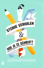 Omslag van Sterke verhalen & hoe je ze schrijft