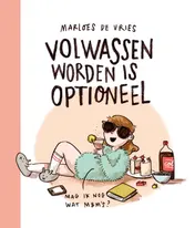 Omslag van Volwassen worden is optioneel