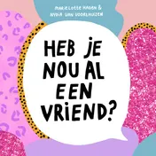 Omslag van Heb je nou al een vriend?