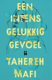 Omslag van Een intens gelukkig gevoel