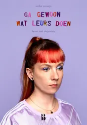 Omslag van Ga gewoon wat leuks doen
