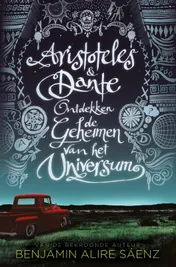 Omslag van Aristoteles en Dante ontdekken de geheimen van het universum
