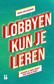 Omslag van Lobbyen kun je leren