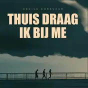 Omslag van Thuis draag ik bij me