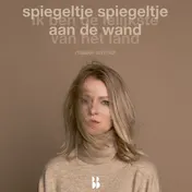Omslag van Spiegeltje, spiegeltje aan de wand