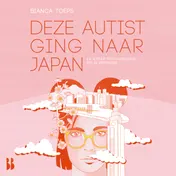 Omslag van Deze autist ging naar Japan