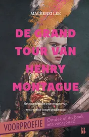 Omslag van De grand tour van Henry Montague - voorproefje