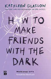 Omslag van How to make friends with the dark