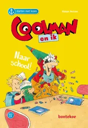 Omslag van Coolman en ik – naar school
