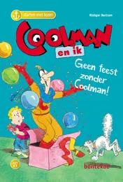 Omslag van Coolman en ik – Geen feest zonder Coolman