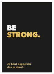Omslag van Be strong