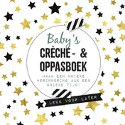 Omslag van Baby's crèche- en oppasboek