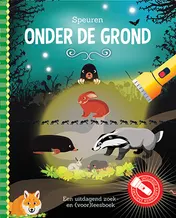 Omslag van Speuren onder de grond + kartonnen zaklamp