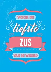 Omslag van Voor de liefste zus van de wereld