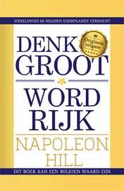 Omslag van Denk groot & word rijk