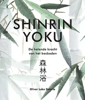 Omslag van Shinrin-Yoku