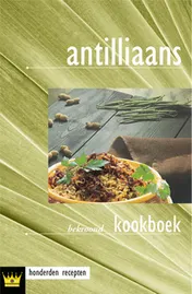 Omslag van Antilliaans kookboek