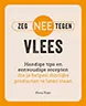 Omslag van Zeg NEE tegen vlees