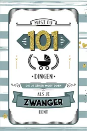 Omslag van 101 dingen die je zeker moet doen als je zwanger bent