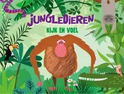 Omslag van Kijk en voel - Jungledieren