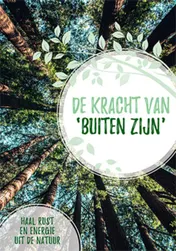 Omslag van De kracht van buiten zijn