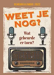 Omslag van Scheurkalender 2022 Weet je nog?