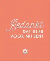 Omslag van Bedankt, dat jij er voor mij bent
