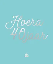 Omslag van Hoera, 40 jaar