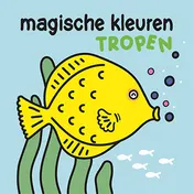 Omslag van Magische kleuren - tropen