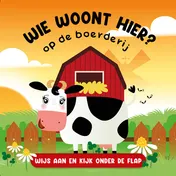 Omslag van Wie woont hier? Op de boerderij